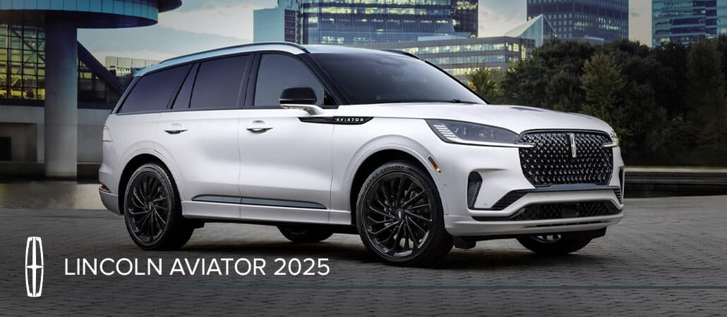 2025 Lincoln Aviator: reinvented luxury and performance