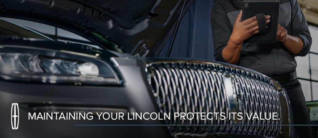 Certified Lincoln Maintenance: Protect the Long-Term Value of Your Lincoln Vehicle